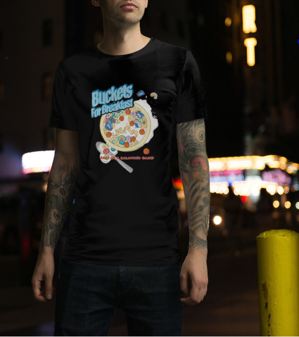 Buckets For Breakfast Slam Cereal Part Of A Balanced Game T-Shirt