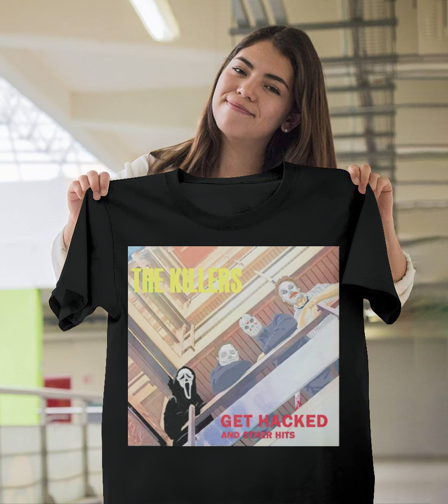 The Killers Get Hacked And Other Hits T-Shirt