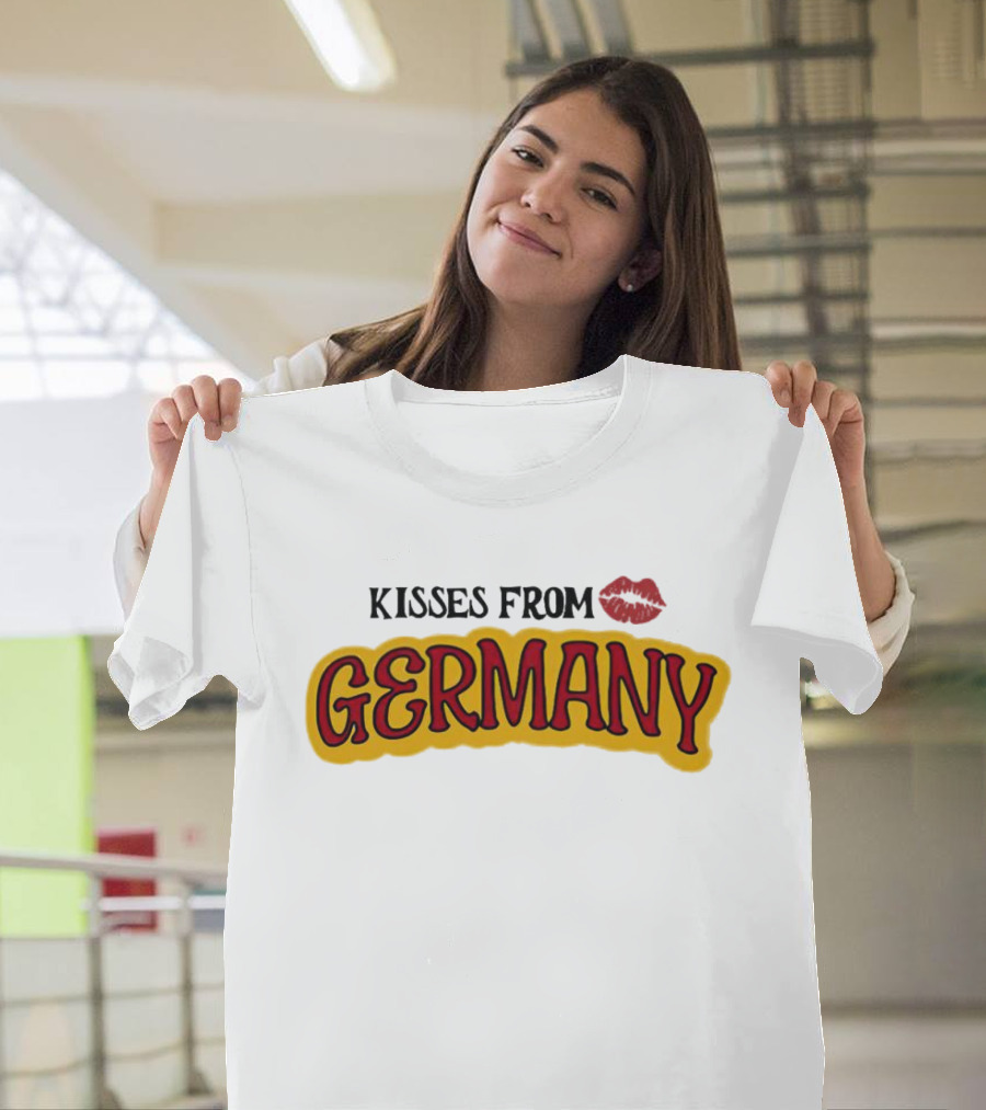 Kisses From Germany With Love T-Shirt