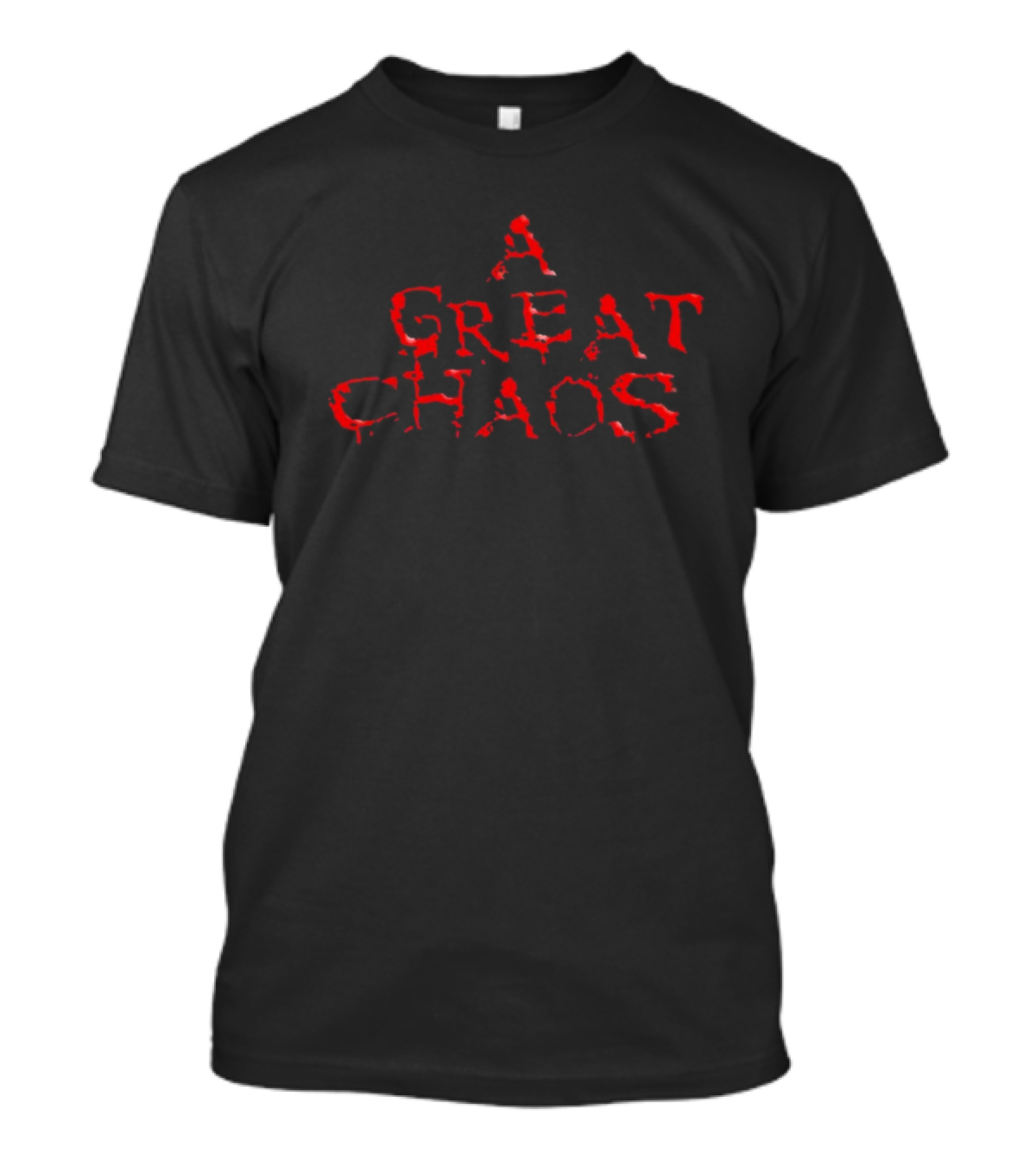 Trending A Great Chaos T-Shirt