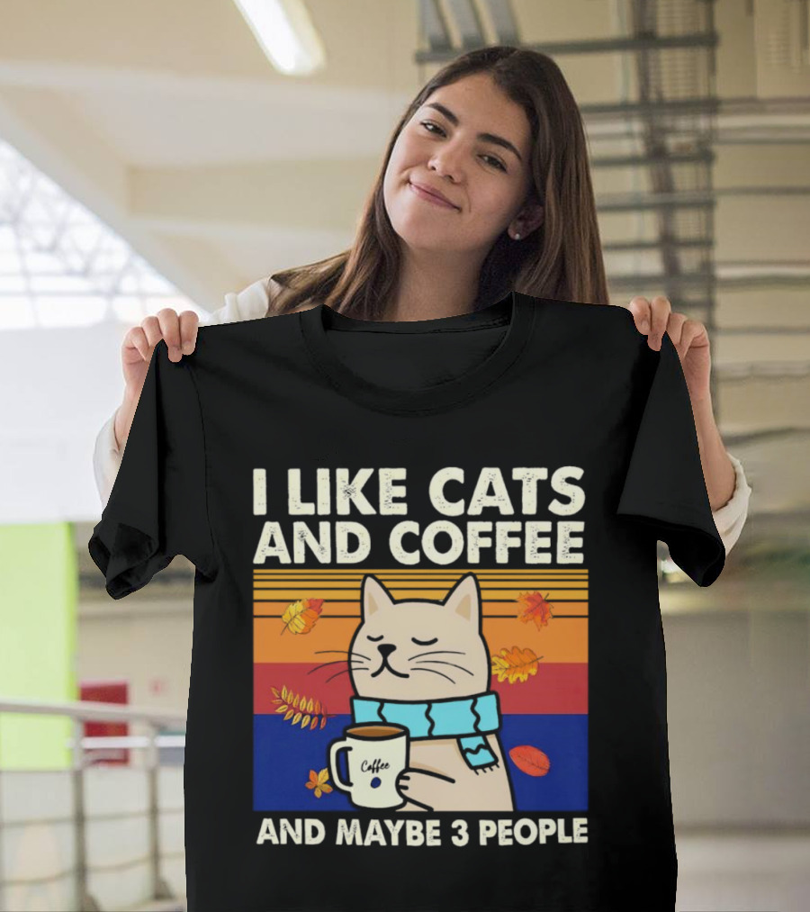 Trending I Like Cats and Coffee and Maybe 3 People Vintage Retro Autumn Cat with Coffee Mug T-Shirt
