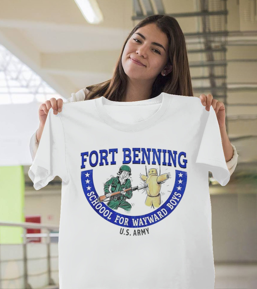 Fort Benning School For Wayward Boys U.S. Army T-Shirt