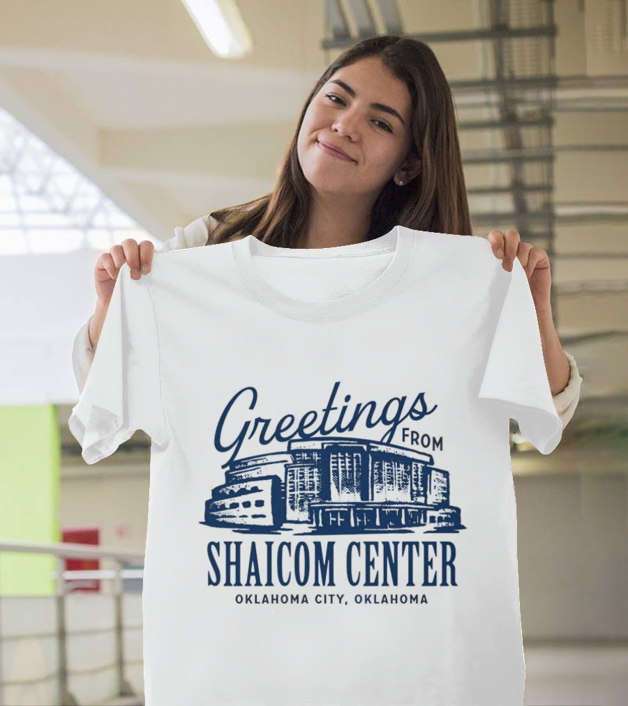 Greetings from Shaicom Center Oklahoma City Oklahoma T-Shirt