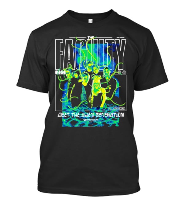 The Faculty Meet The Alien Generation Dimension Films T-Shirt
