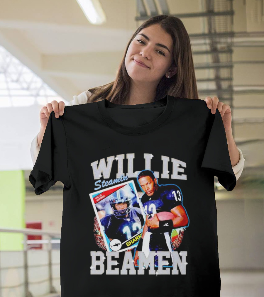 WILLIE STEAMIN BEAMEN SHARKS 13 T-Shirt