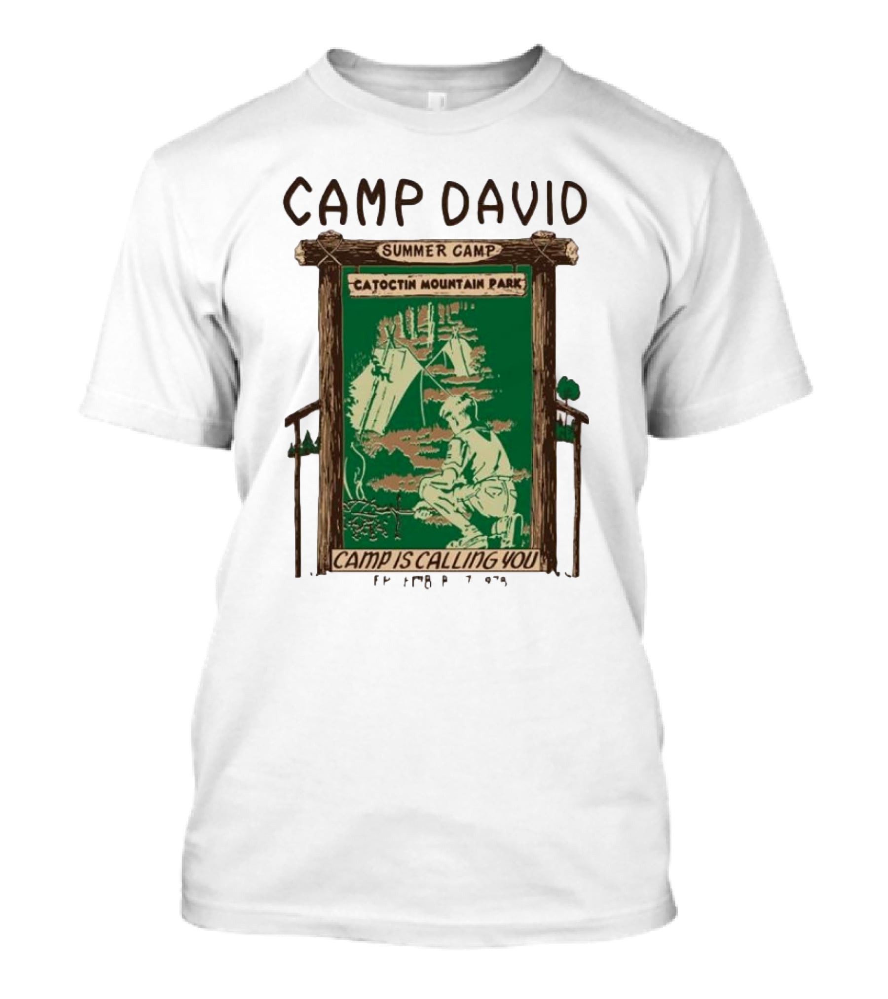 Camp David Summer Camp Catoctin Mountain Park Camp Is Calling You T-Shirt