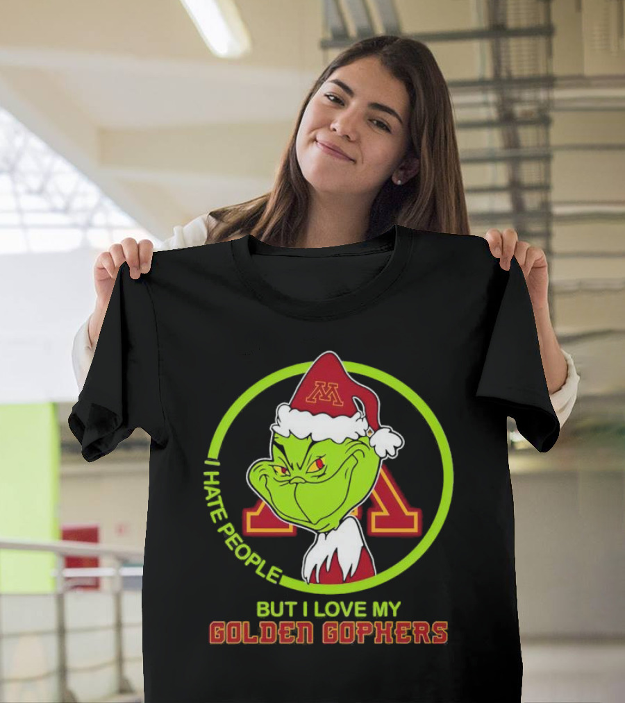Grinch I Hate People But I Love My Minnesota Golden Gophers T-Shirt