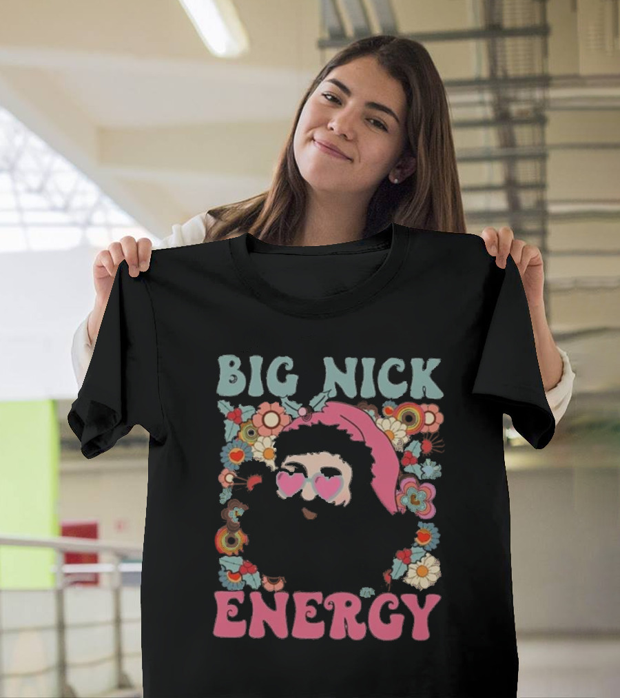 Big Nick Energy Merry Christmas Party Funny Santa with Flowers and Heart Sunglasses T-Shirt