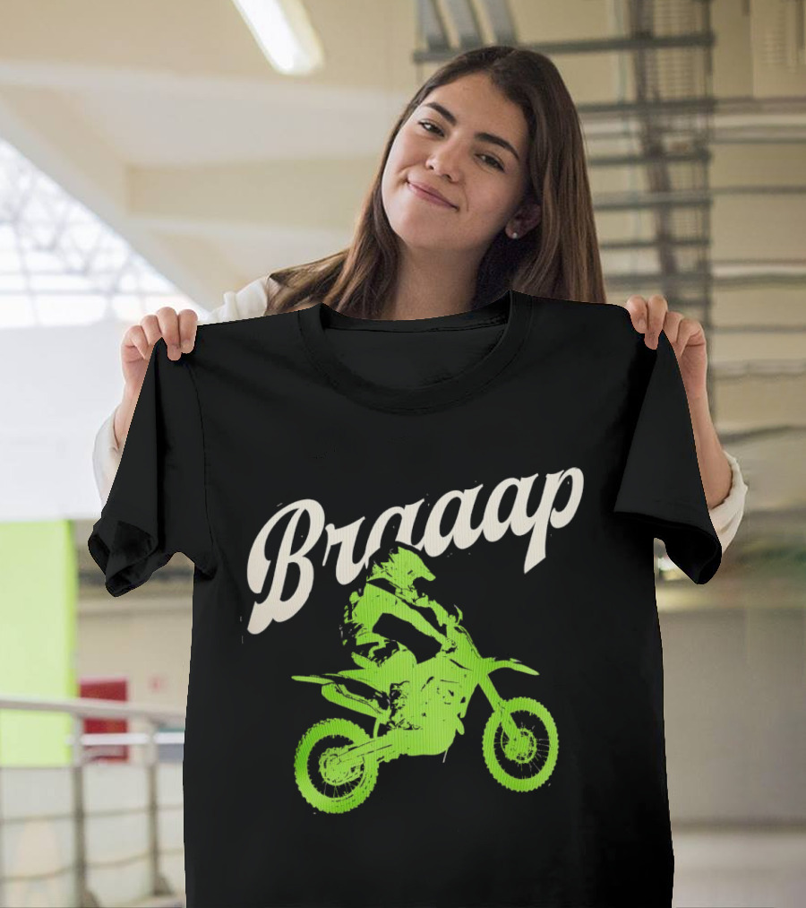 Braaap Moto Dirt Bike Racer In Action T-Shirt