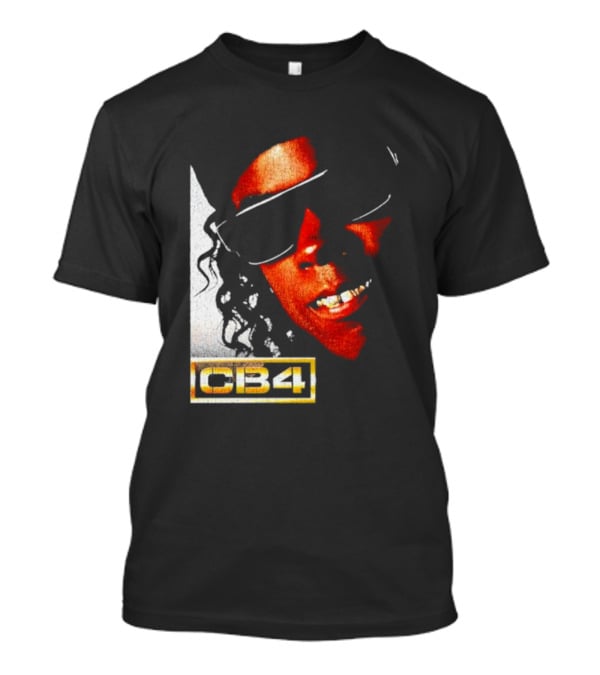 CB4 Movie 90s Hip Hop Style Retro T-Shirt