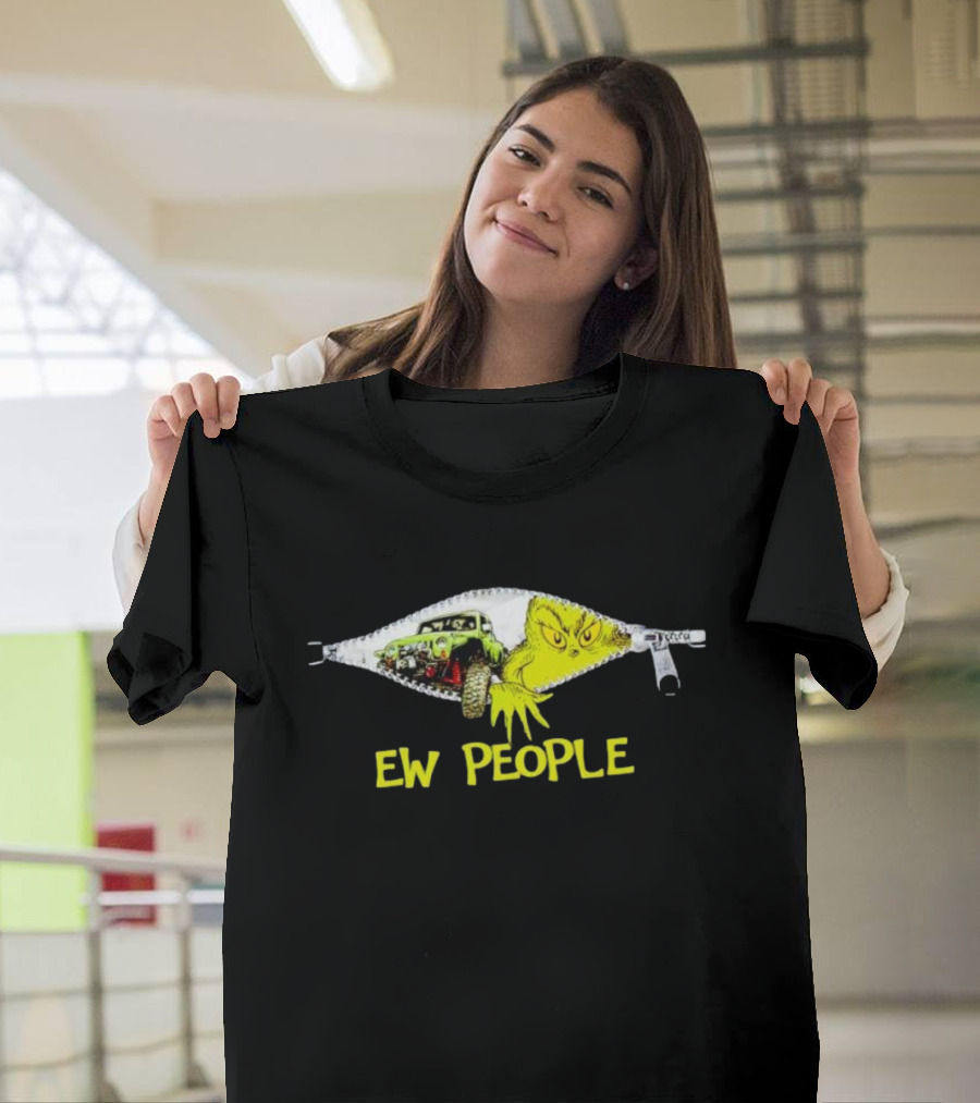Grinch Ew People Jeep Zipper Graphics T-Shirt