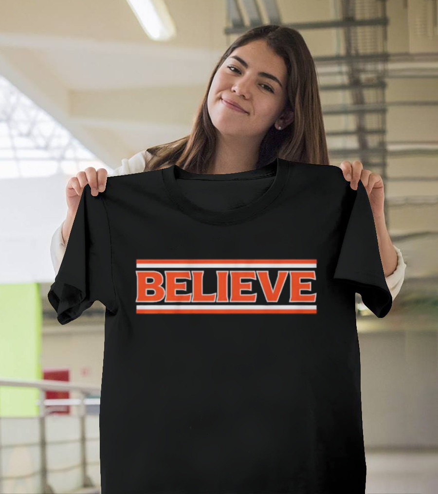 Cleveland Browns Believe Football T-Shirt