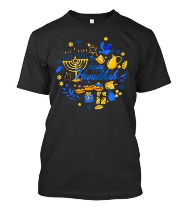 Happy Hanukkah Menorah Dreidel Gifts Star Of David Celebrations T-Shirt