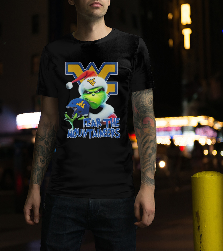 Grinch Fear The Mountaineers West Virginia Christmas Holiday T-Shirt