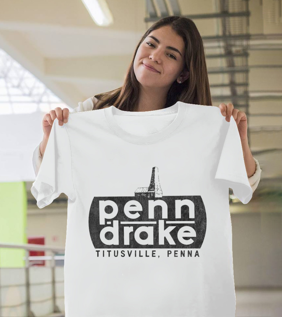 Penn Drake Oil Titusville Penna Classic T-Shirt