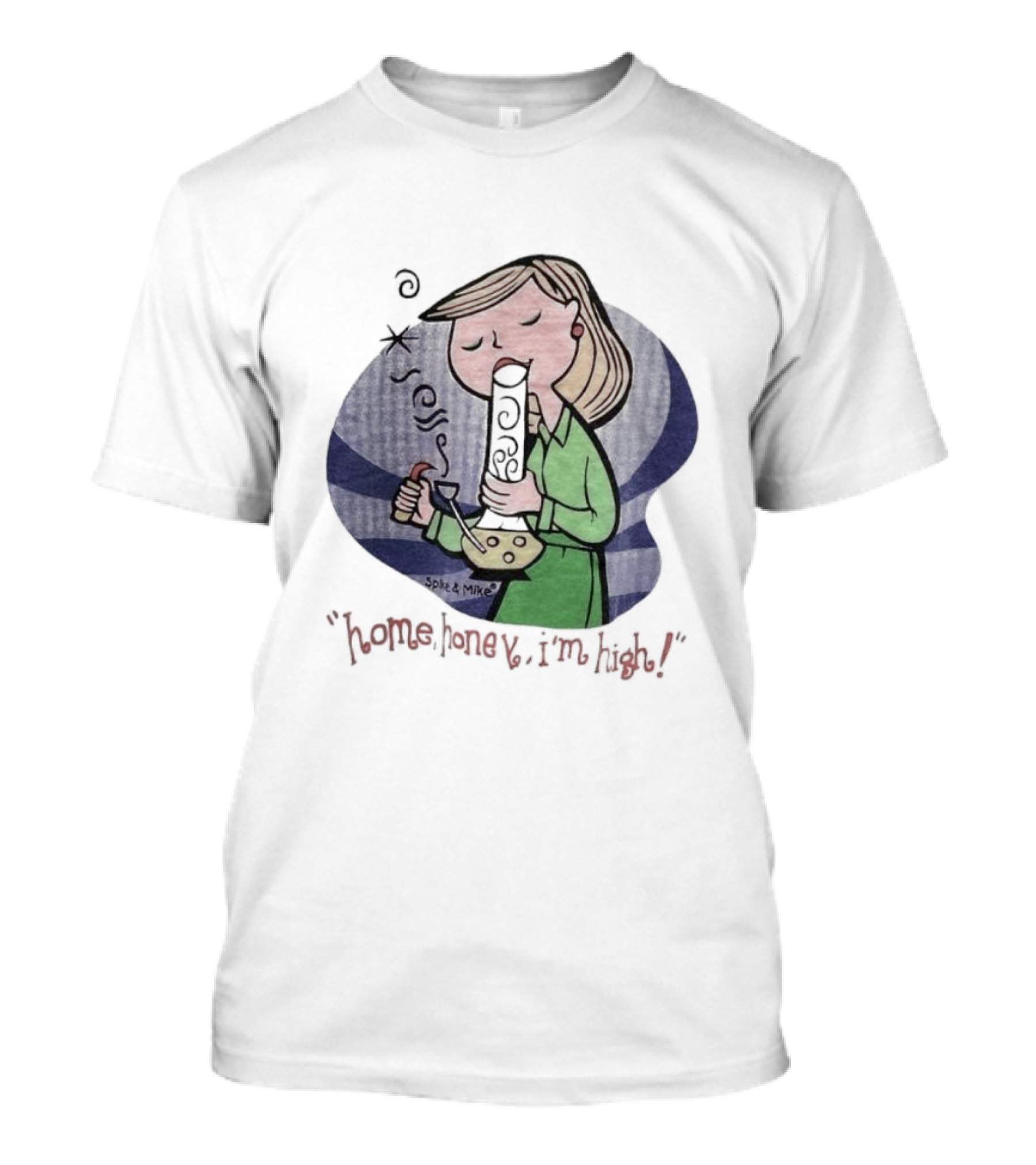 Home Honey I’m High Cartoon Character Smoking Bong T-Shirt