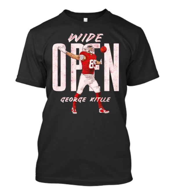 Wide Open George Kittle Football Catch T-Shirt