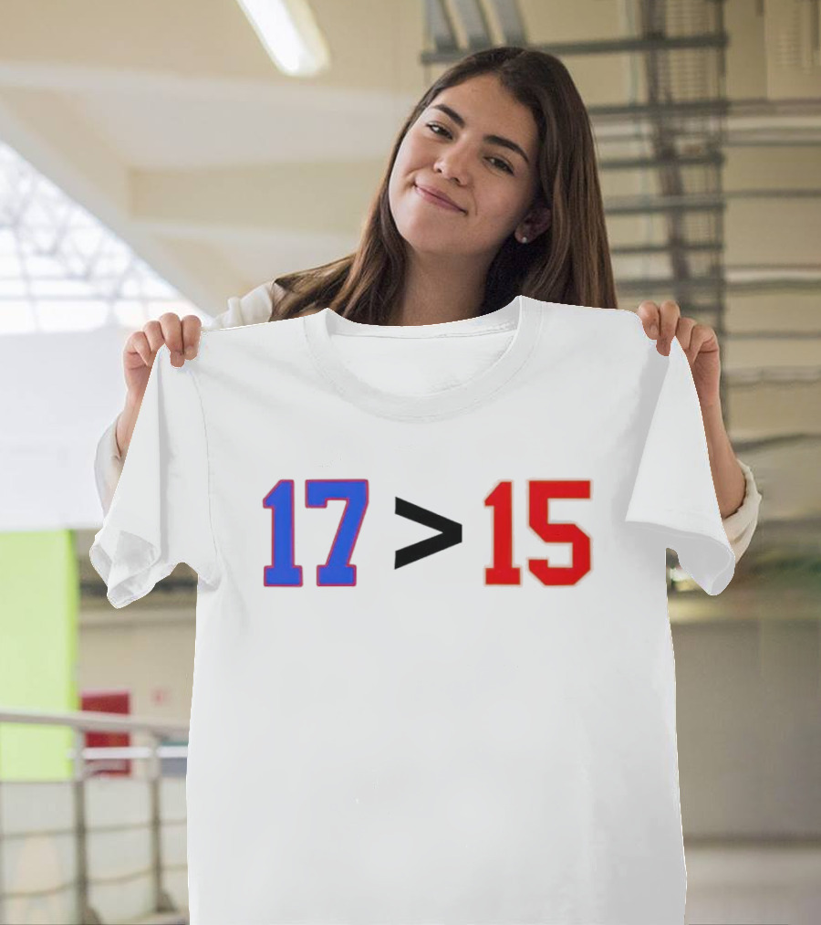 Josh Allen 17 Greater Than Patrick Mahomes 15 T-Shirt