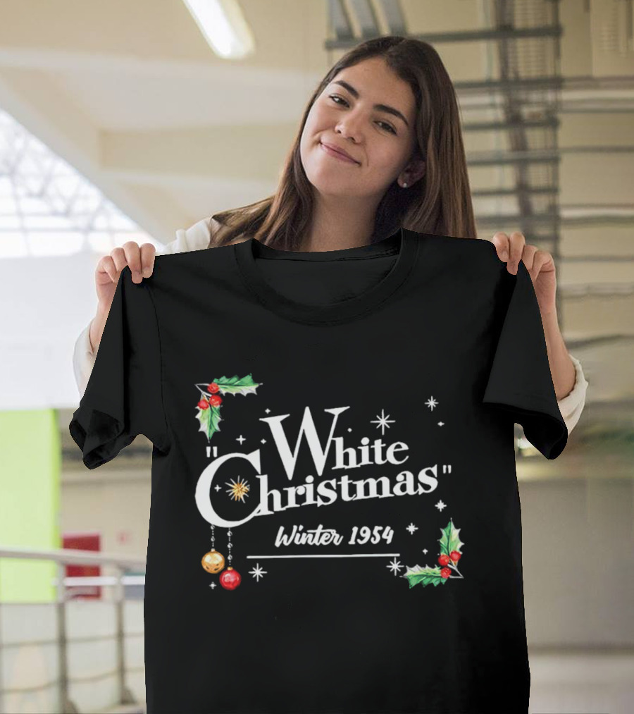 White Christmas Winter 1954 Holiday Nostalgia With Holly And Stars T-Shirt