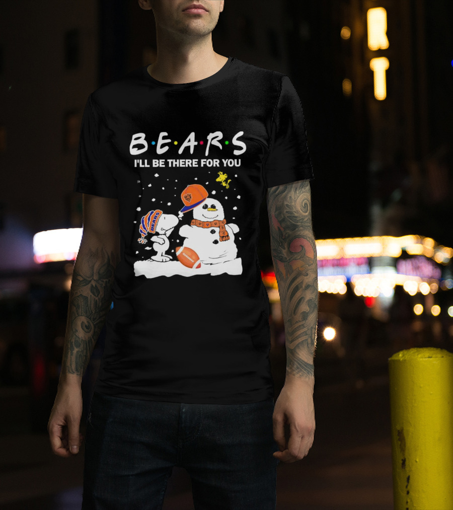 Snoopy And Snowman Chicago Bears I'll Be There For You Christmas Football T-Shirt