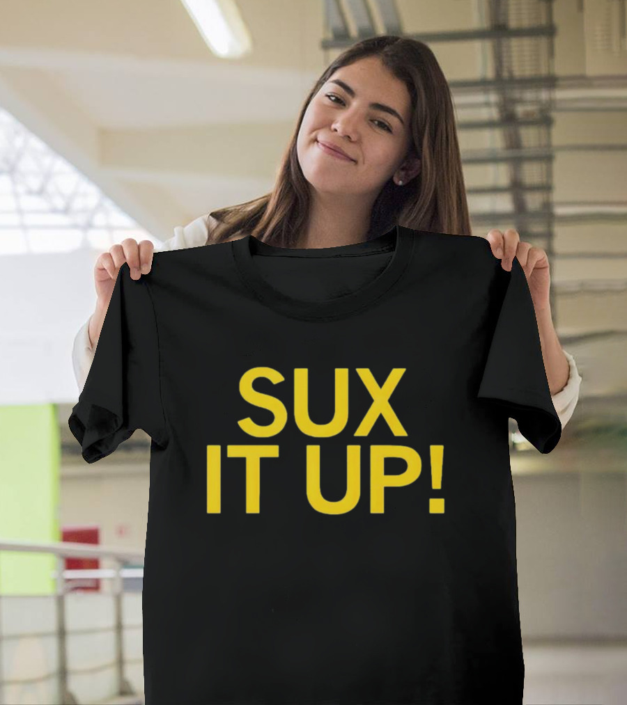 Sux It Up Bold Yellow Text This Is Wine Entertainment  T-Shirt