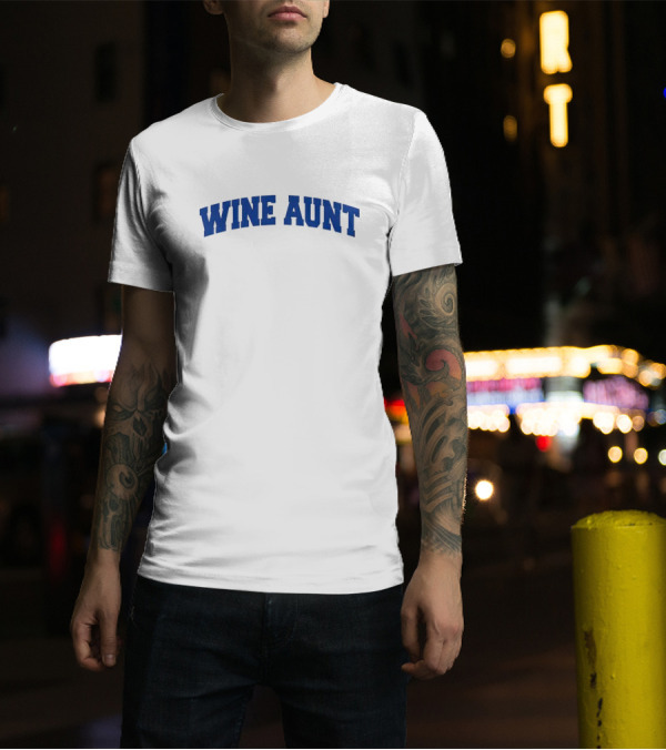 Wine Aunt Blue Text T-Shirt