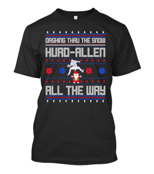 Dashing Thru The Snow Hurd-Allen All The Way Christmas Football Santa T-Shirt
