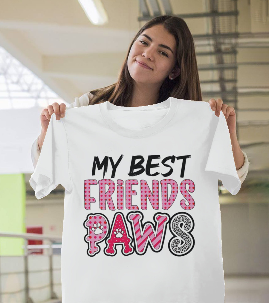 My Best Friends Paws T-Shirt