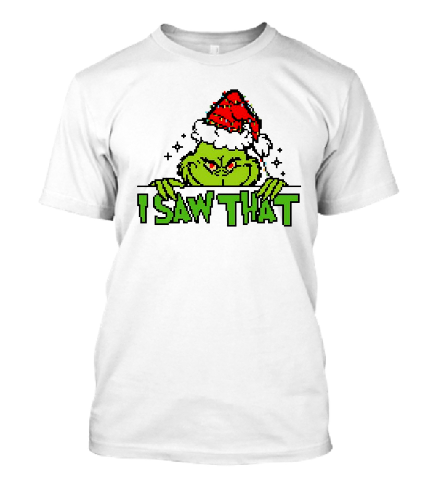 Santa Grinch I Saw That Christmas Pixel Art Holiday T-Shirt