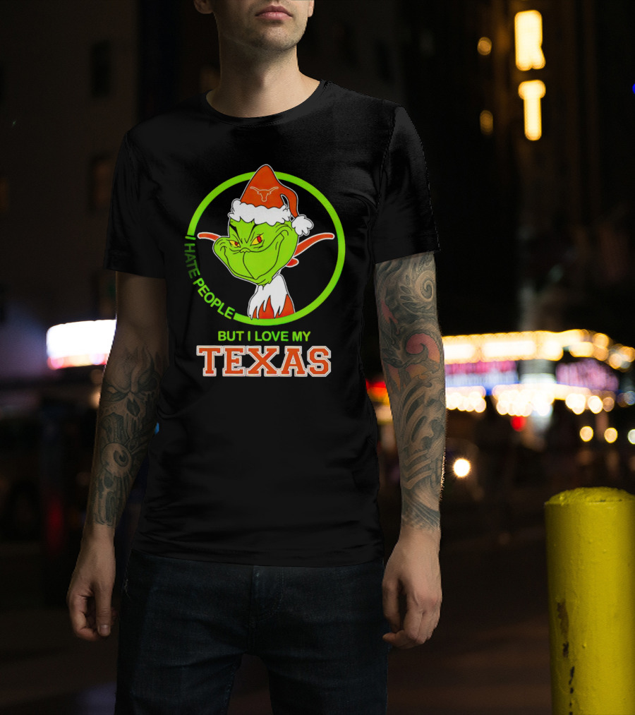 Grinch I Hate People But I Love My Texas Longhorns T-Shirt