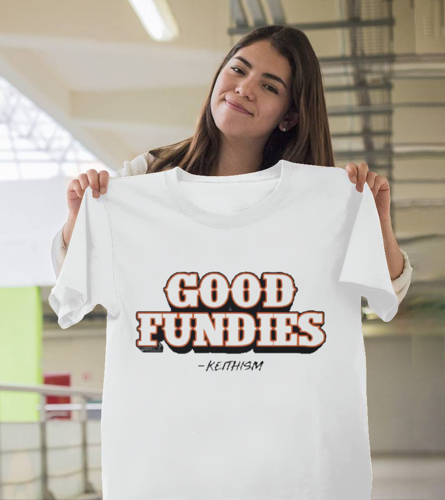 Keith Hernandez Good Fundies Keithism T-Shirt
