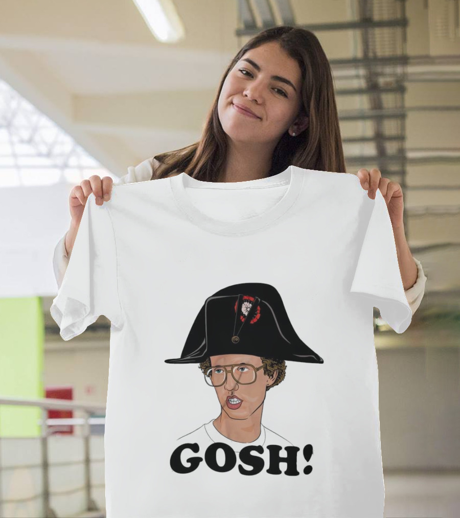 Napoleon Dynamite Gosh Wearing Napoleon Hat T-Shirt