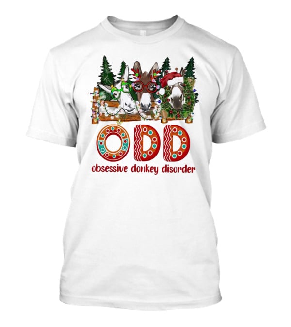 ODD Obsessive Donkey Disorder Christmas Holiday Donkeys With Festive Decorations T-Shirt