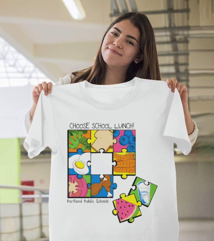 Choose School Lunch Puzzle Portland Public Schools Food Elements T-Shirt