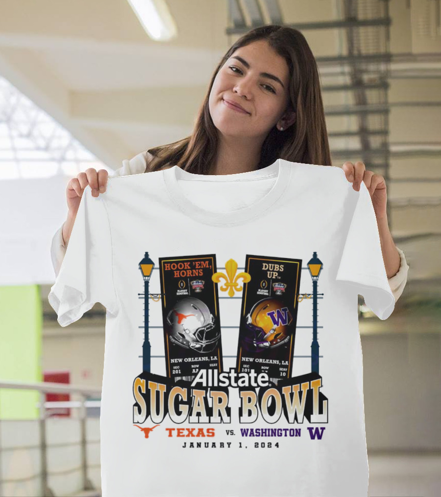 Allstate Sugar Bowl January 1 2024 Washington Huskies vs Texas Longhorns Hook 'Em Horns Dubs Up New Orleans T-Shirt