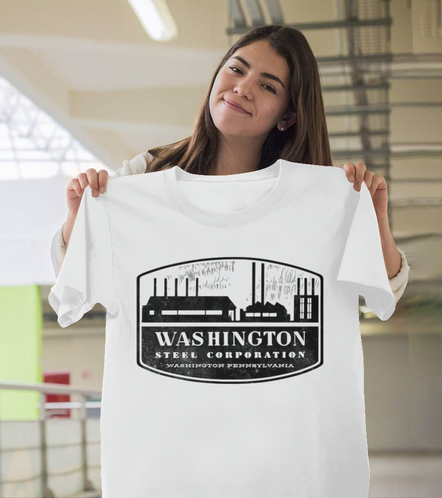 Washington Steel Corporation Steel Planting Pennsylvania T-Shirt