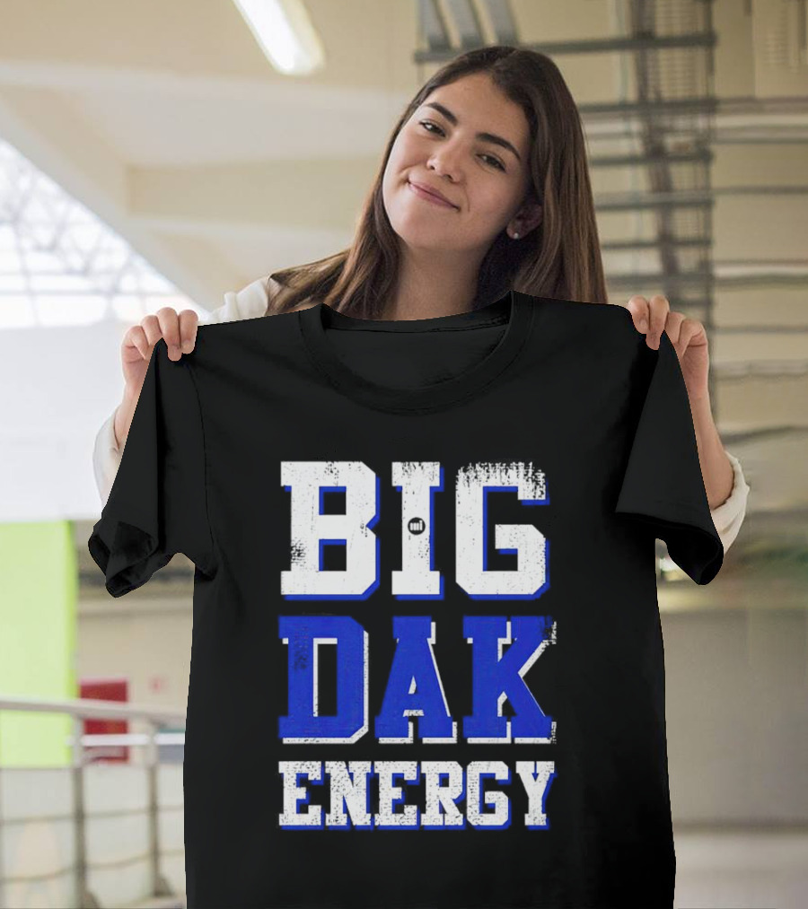Big Dak Energy Dak Prescott T-Shirt