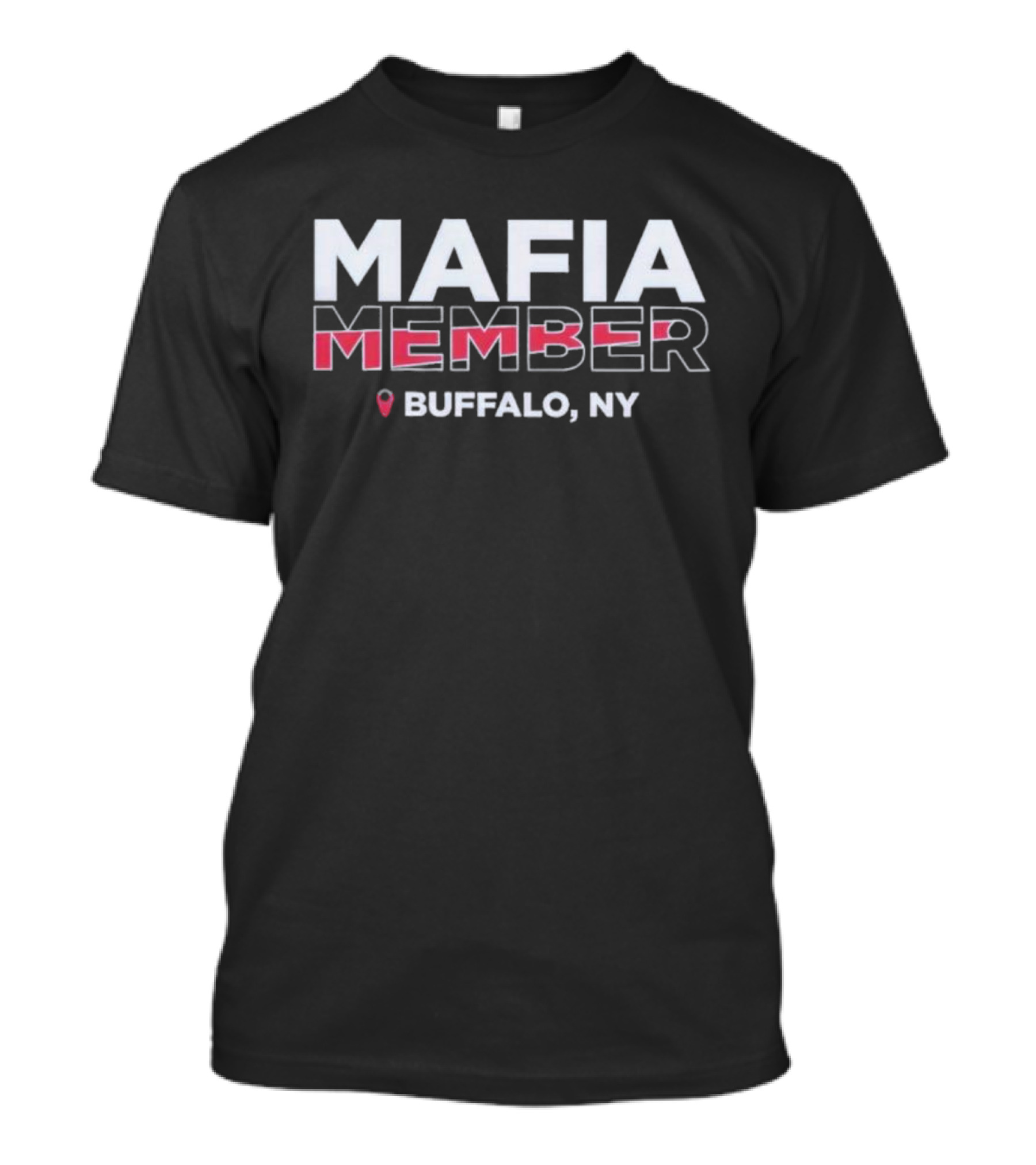 Mafia Member Buffalo NY T-Shirt