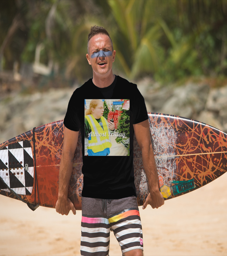 Almost Friday Gail Lewis Everyday Low Price T-Shirt