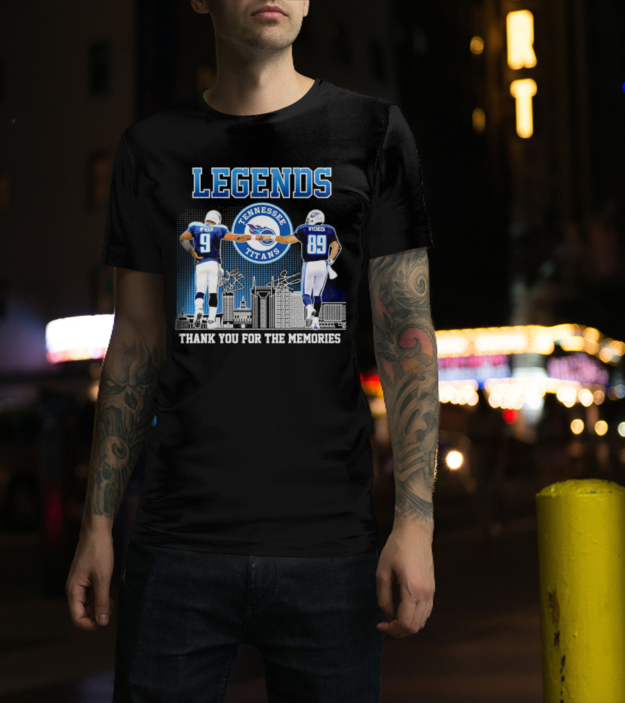 LEGENDS Tennessee Titans McNair Wycheck Thank You For The Memories T-Shirt
