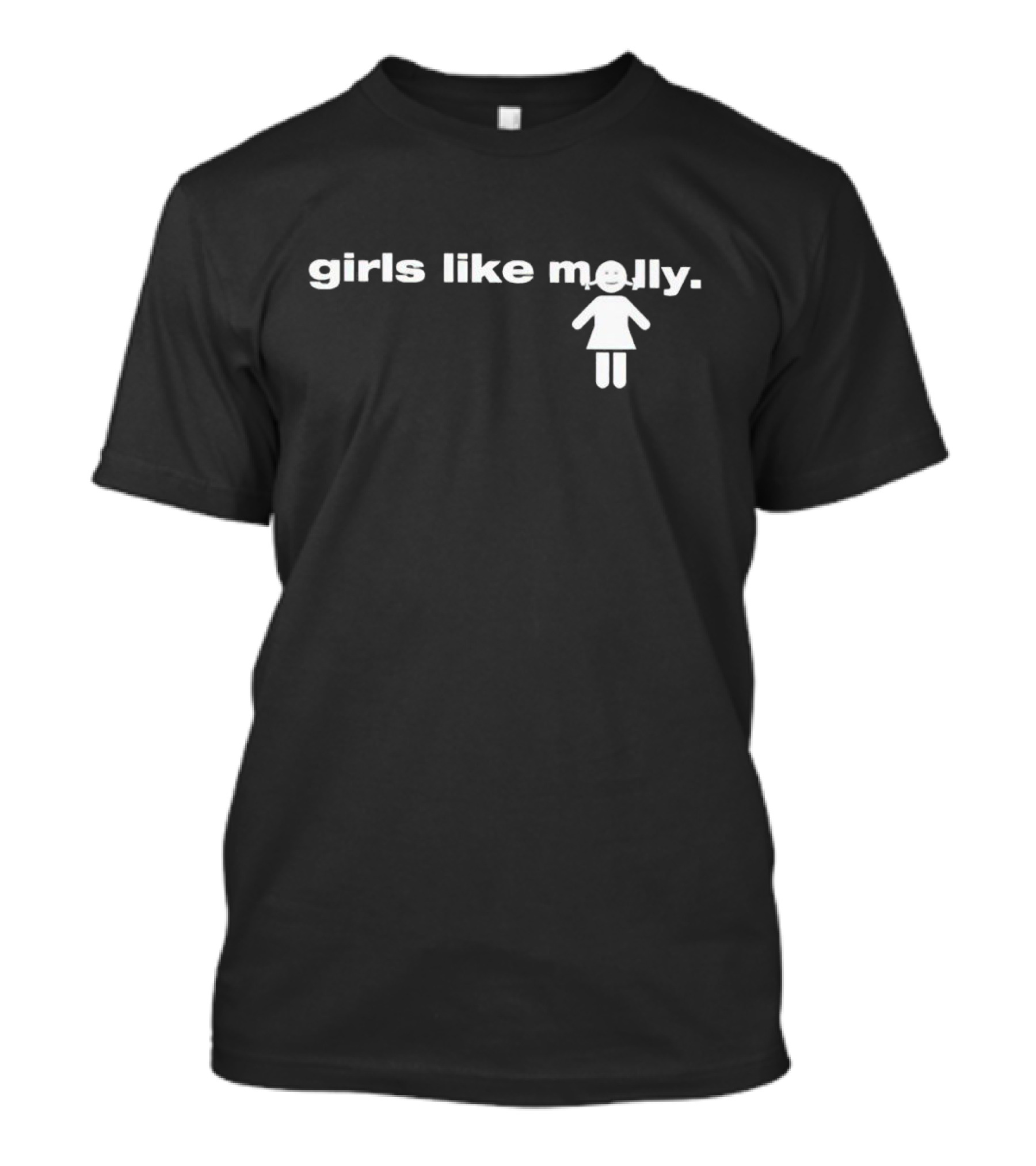 Girls Like Molly Happy Figure T-Shirt