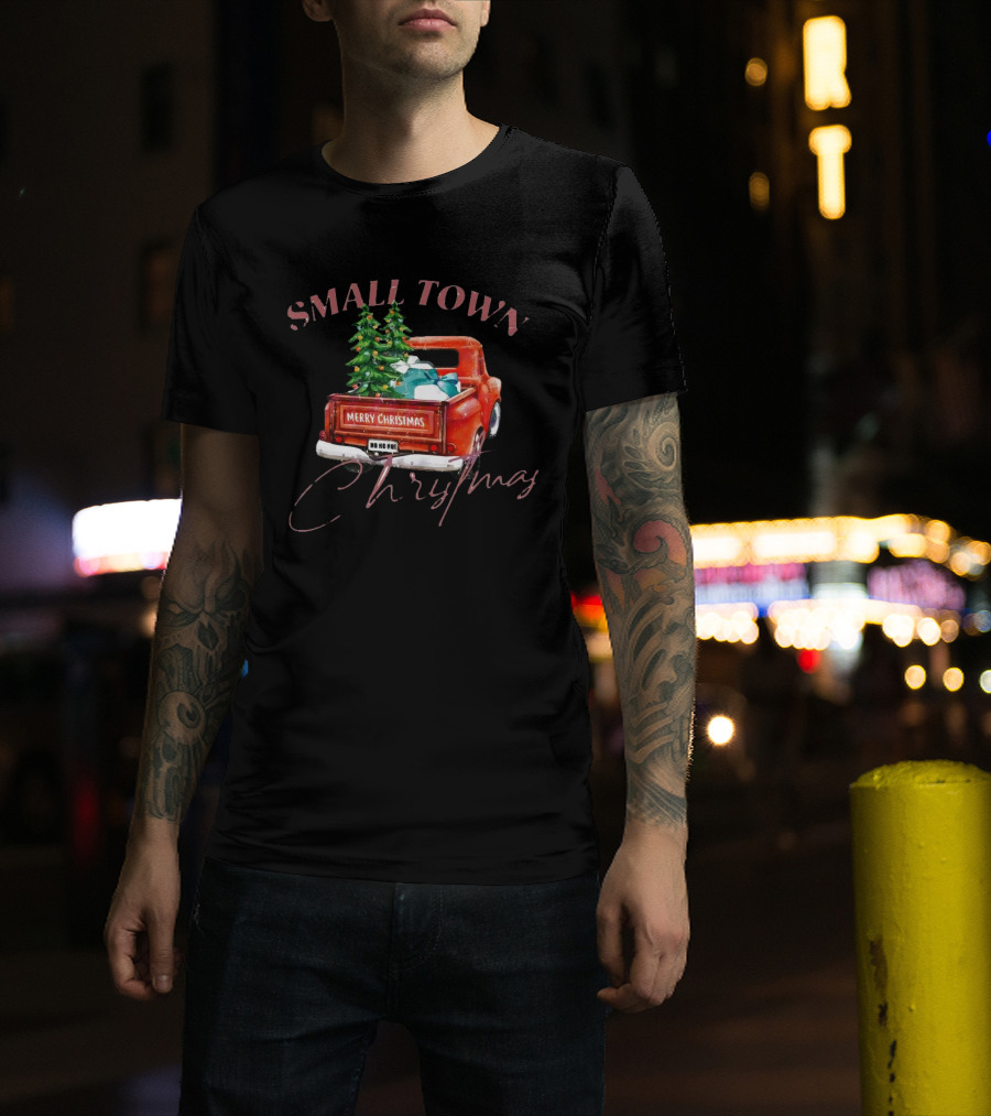 Small Town Merry Christmas Ho Ho Ho Vintage Truck With Trees And Gifts T-Shirt