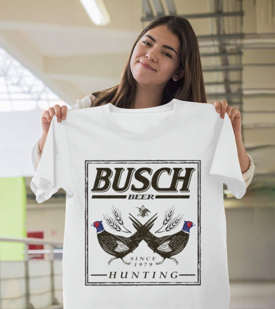 BUSCH Beer Pheasant Hunting Since 1979 T-Shirt