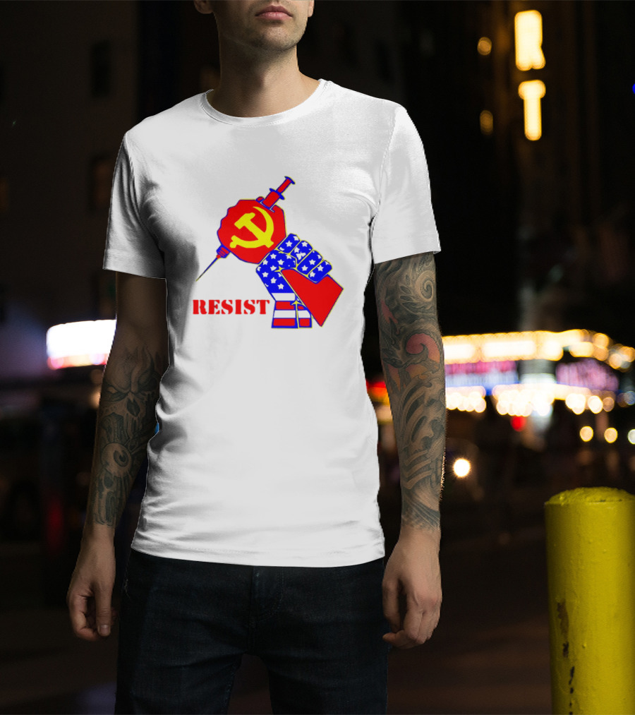 RESIST Communist Hammer And Sickle American Flag Fist Syringe T-Shirt