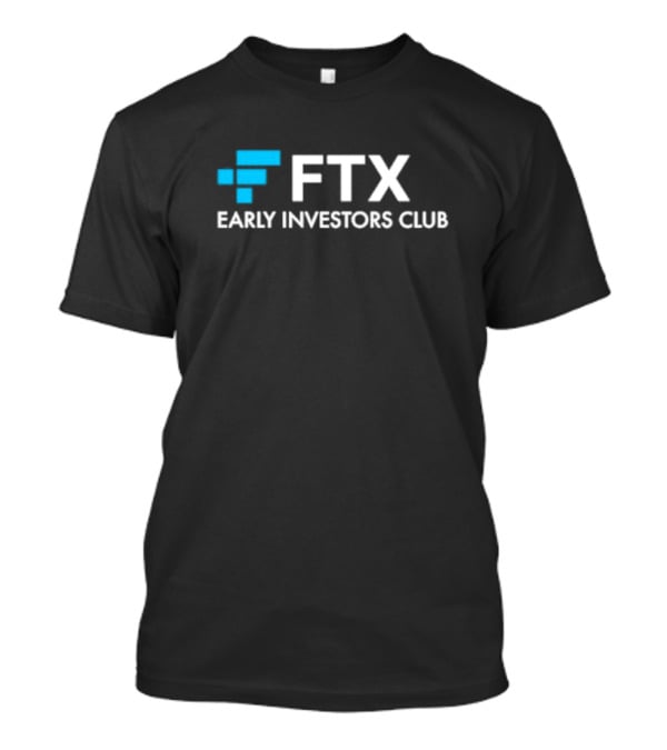 FTX Early Investors Club T-Shirt