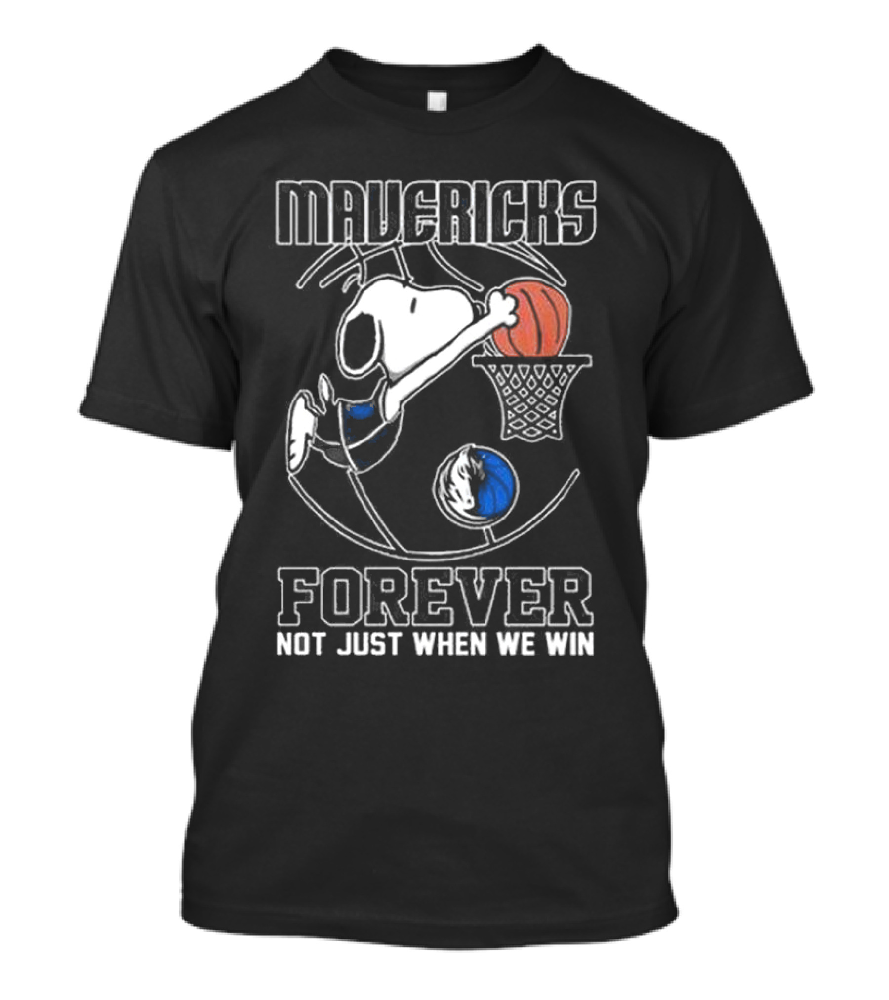 Mavericks Snoopy Basketball Forever Not Just When We Win T-Shirt