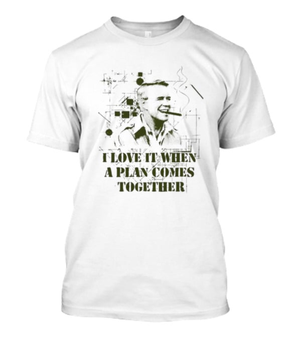 I Love It When A Plan Comes Together Man Smoking Cigar Iconic T-Shirt
