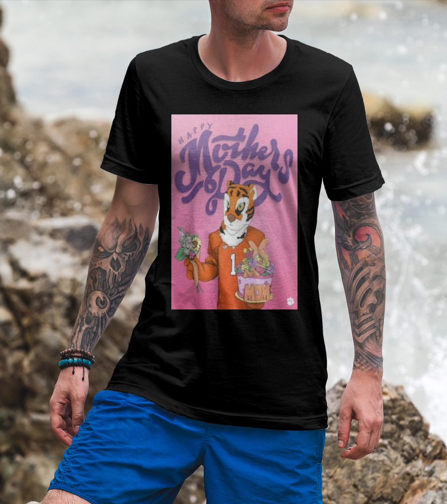 Clemson Tigers Mother's Day Celebration With Bouquet And Mom Cake T-Shirt