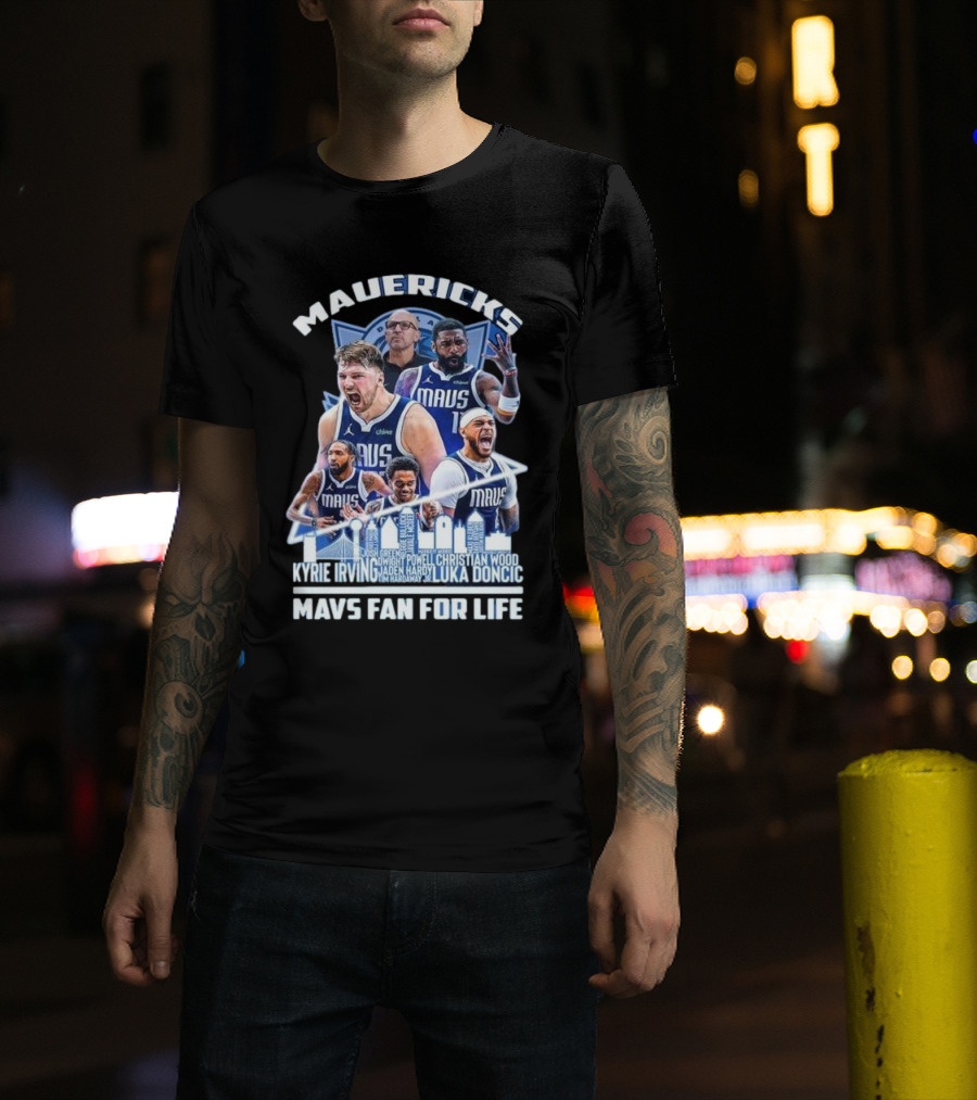 Mavericks Mavs Fan For Life Luka Doncic Kyrie Irving Dwight Powell Christian Wood Josh Green Jaden Hardy Skyline T-Shirt