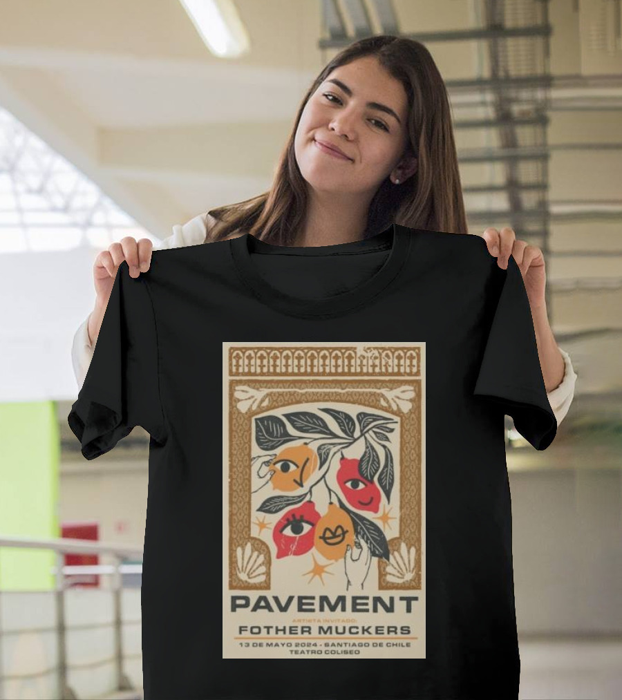 Pavement Fother Muckers May 13 2024 Santiago De Chile Teatro Coliseo T-Shirt